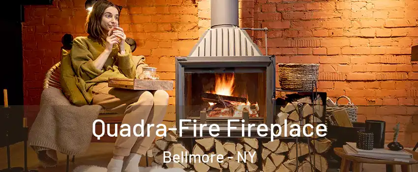  Quadra-Fire Fireplace Bellmore - NY